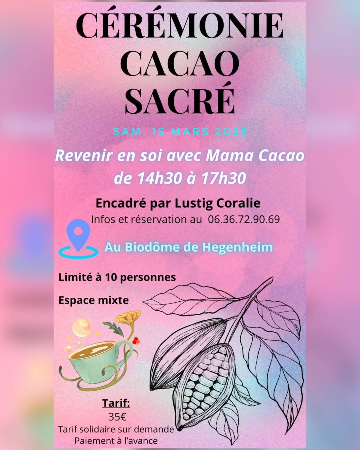 la Cérémonie du Cacao Sacré &#8211; 2ème ! Thann 0